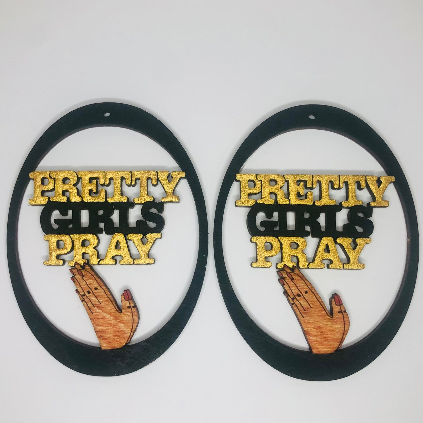 Earrings - Pretty Girls Pray