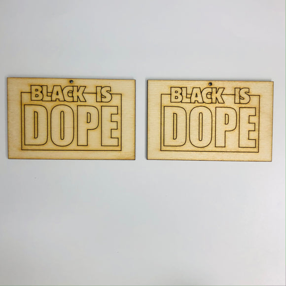 Black Is Dope