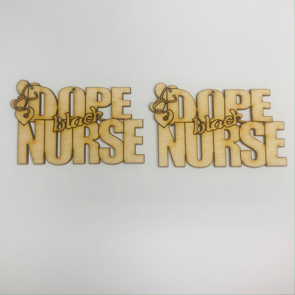 Dope Black Nurse